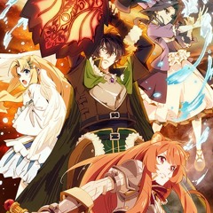 The Rising Of The Shield Hero - FAITH (Opening 2) Remix