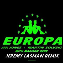 Martin Solveig & Jax jones [EUROPA] - All day and Night (JEREMY LASMAN Remix)