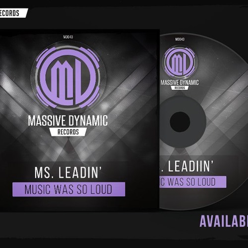 Ms. Leadin' - Music Was So Loud (radio Edit)