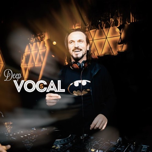 DEEP VOCAL 5 - AHMET KILIC