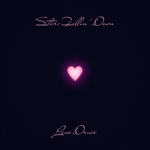 Stars Fallin' Down [Prod. LONE DRUCE]
