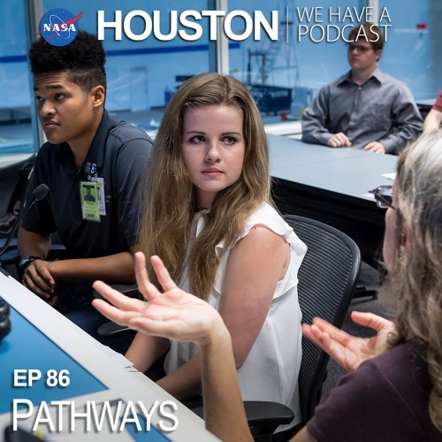 Houston We Have a Podcast: Pathways