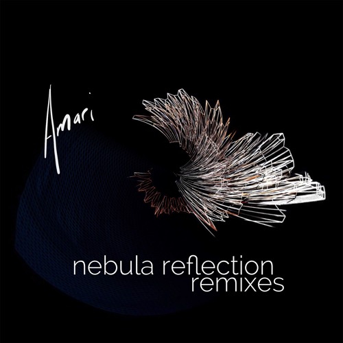 Amari- Nebula Reflection (RVLVR Remix)
