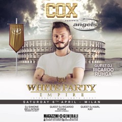 COX // ANGELS - WHITE PARTY MILANO #PODCAST BY RICARDO RUHGA