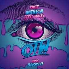 KANDY - Initiator (Feat. Mina) (Vorega Jersey Flip)