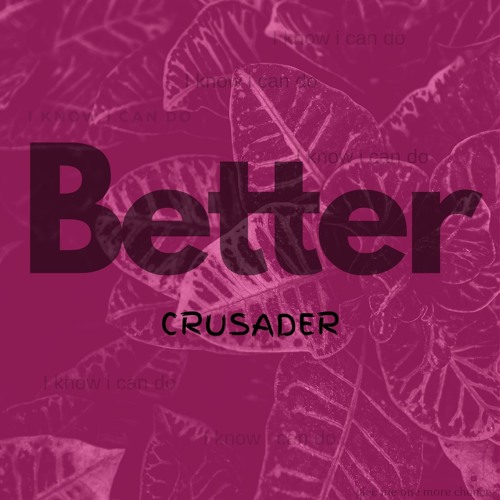 Better