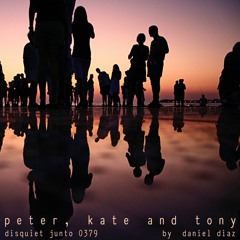 Peter Kate And Tony (disquiet0379)