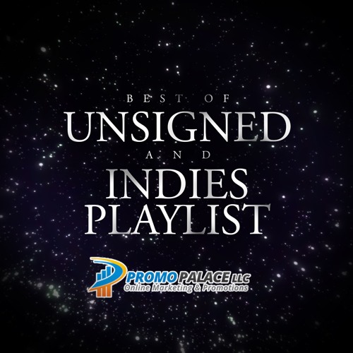 Best of Unsigned & Indies 🎙