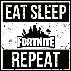 Fornite, Eat, Sleep, Repeat (ft. Chris, Jandy, Bardo, Q Trizzle, Ninja)