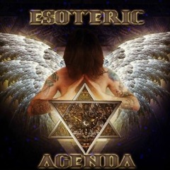 Esoteric Agenda - Chapter 1 - Dawn Of Time