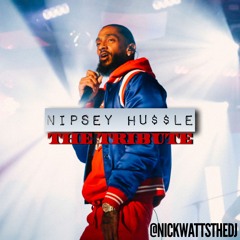 Nipsey Hu$$le Tribute
