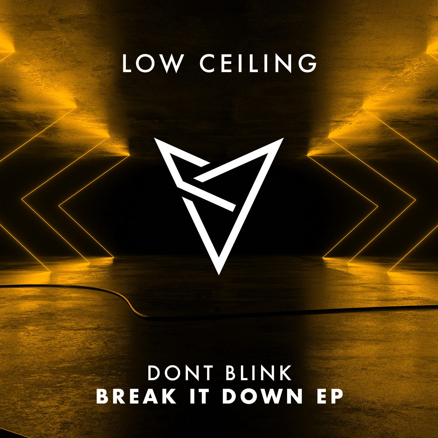 DONT BLINK - BREAK IT DOWN