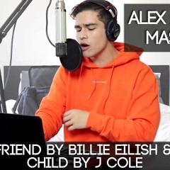 "Bury A Friend " Billie Eilish-"Middle Child "J Cole-(Alex Aiono Mashup)