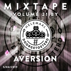 Helemaal Doorgetoeterd Volume 21 by Aversion