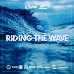 INFORCE & Y-ZER - RIDING THE WAVE