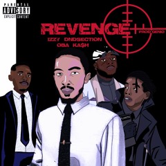 Revenge (ft Izzy)[Prod. Genio]
