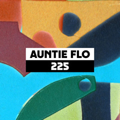 Dekmantel Podcast 225 - Auntie Flo
