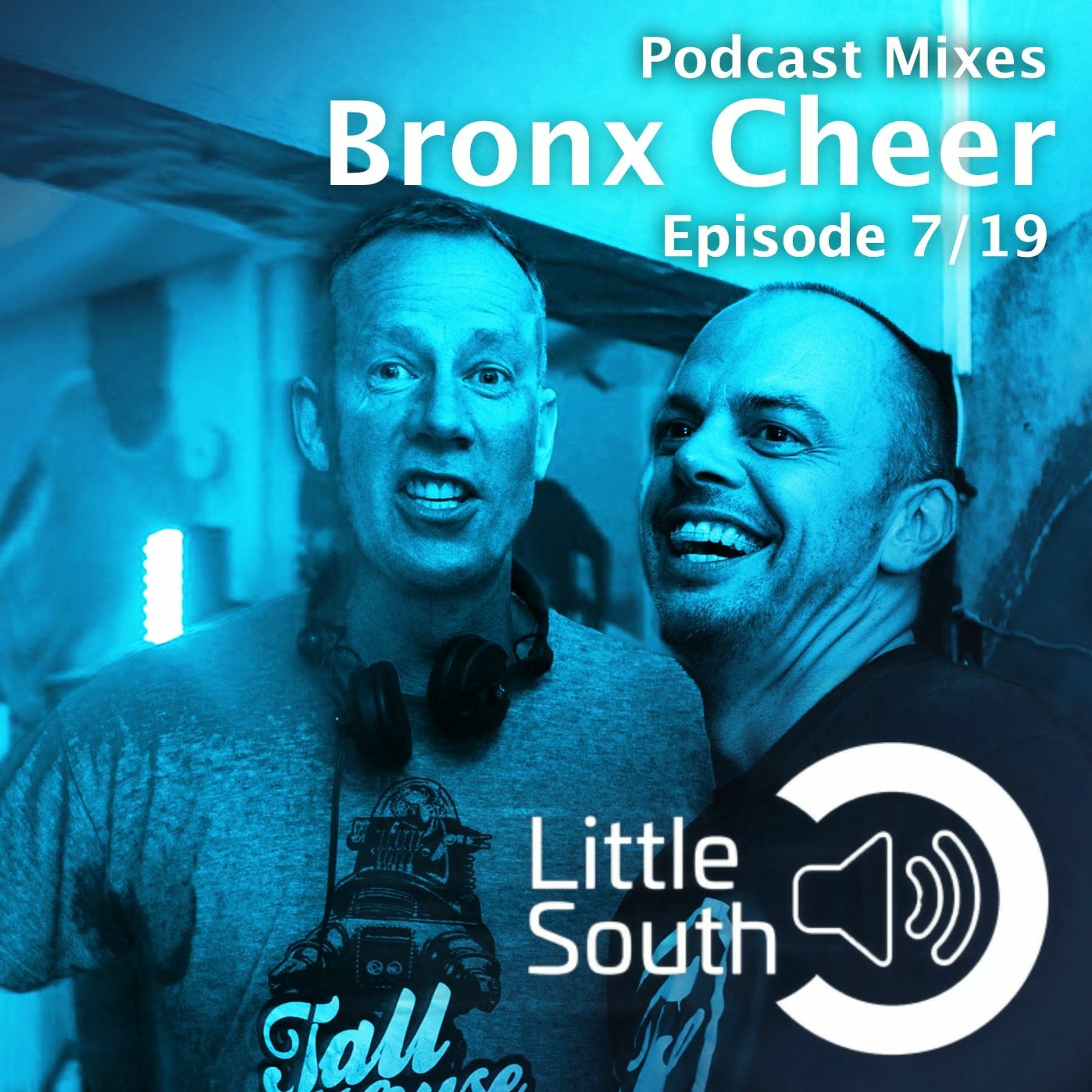 Episode 7/19 | Bronx Cheer | Podcast Mixes episode artwork