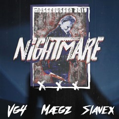 NIGHTMARE 2019 - Mosserussen