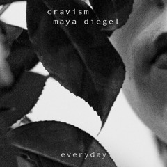 everyday (out on spotify and itunes)