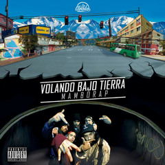 Mambo Rap  - Volando Bajo Tierra (Undergraund)