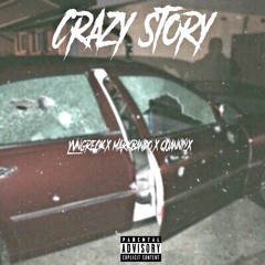 Yvng Reck X Markbando X LilQuanni - Crazy Story