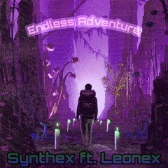Synthex & Leonex - Endless Adventure (Original Mix)*FREE DOWNLOAD*