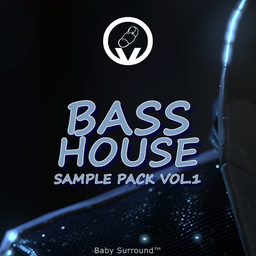 Stream Bass House Sample Pack vol.1 by Baby Surround™ TOOLS Listen