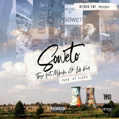 Thaso_Soweto Ft Lelo & Mshuuka