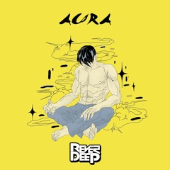 Rever Deep - Aura (Original Mix)