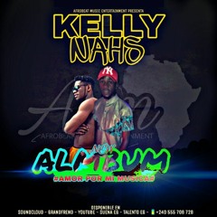 KELLY NAHS (MA BUIÑ NDUAN FT NICKY BLACK