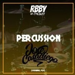 💢RBBY - Percussion (Edit)Dj Jose Casadiego Dj Rene & Dj Gabriel💢