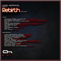 Gary McPhail (Tasso Guest Mix) - Rebirth 017 (04/04/2019) Afterhours FM