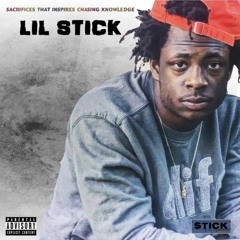 LIL STICK - TRENCHES 2 *FREESTYLE*