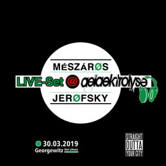 MÉSZÁRØS & JERØFSKY - Live-Set @ Aelaektrolyse