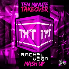 TMT - RACHEL VEGA - MASH UP MIX