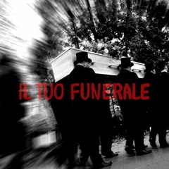ILL SIDE-IL TUO FUNERALE prod. ROBBY BUDGET