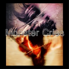 Monster Cries