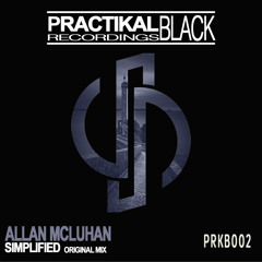 PRKB002 : Allan McLuhan - Simplified (Original Mix)