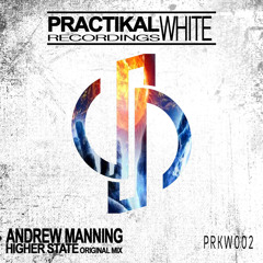 PRKW002 : Andrew Manning - Higher State (Original Mix)