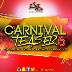 #CarnivalTeaser6 by @DjTrippleAUSPD