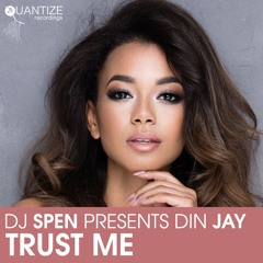 01.Din Jay_Trust Me