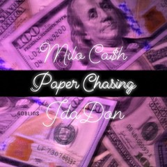 Paper Chasing - Milo Ca$h x JdaDon