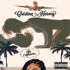 Cristina Harvey - Its Whatever