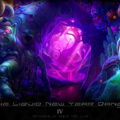 Goa Psy Progressive Dark Trance DJ Mix Set - The Liquid New Year Dance Mix Vol.4