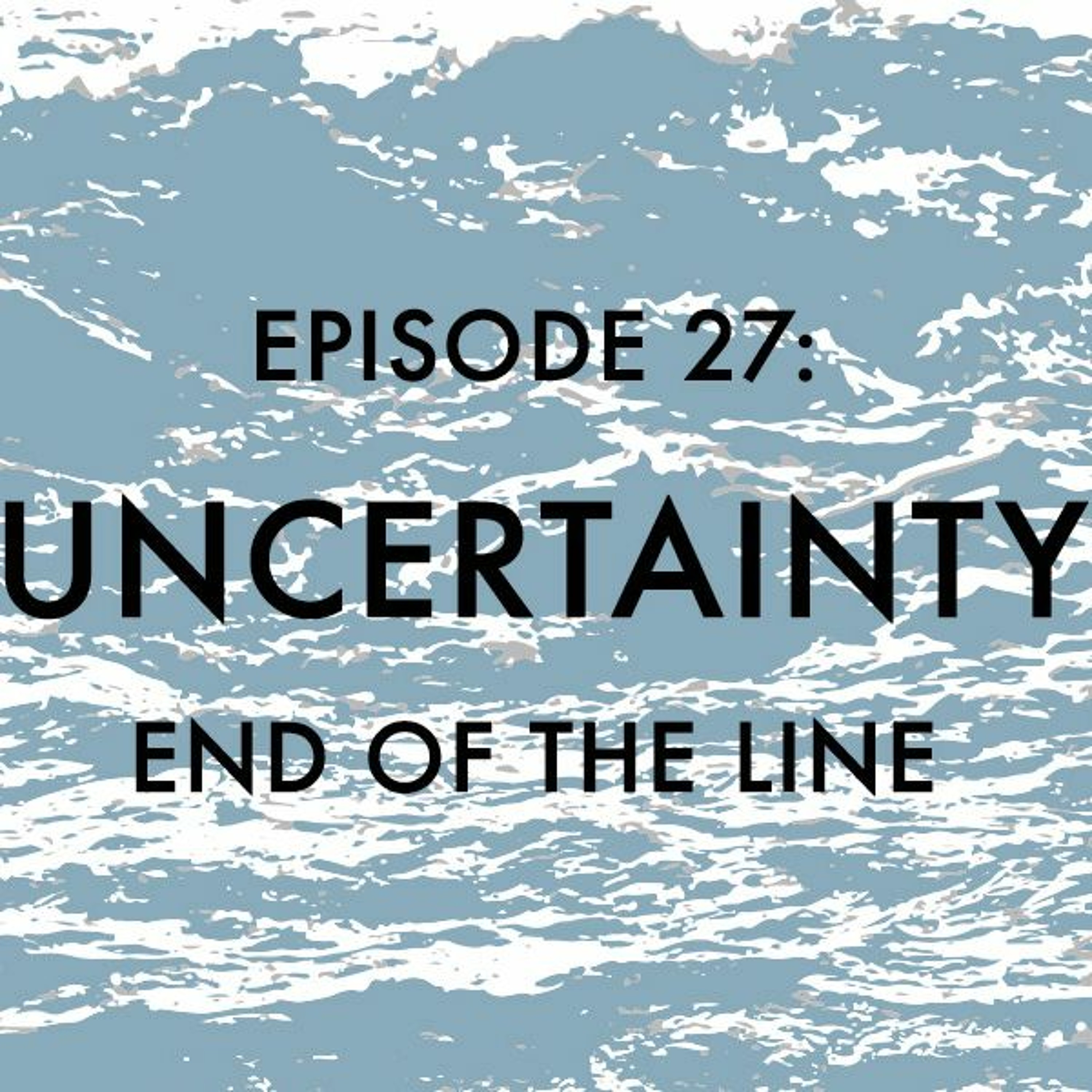 End of the Line