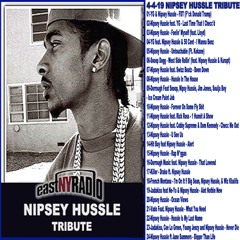 EastNYRADIO 4-4-19 NIPSEY HUSSLE TRIBUTE /PF CUTTIN
