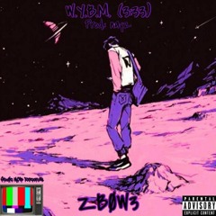 W.Y.B.M. (3:33) {Prod. nayz}