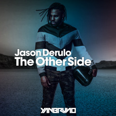 Jason Derulo - The Other Side (Yan Bruno Remix) FREE DOWNLOAD!!