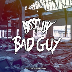 BvssFlux - Bad Guy [Free Download]